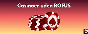 Udenlandsk Casino Uden ROFUS Muligheder og Fordele